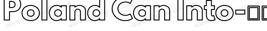 Poland Can Into字体转换